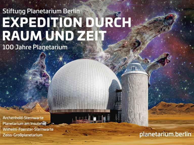 Kampagnenmotiv »100 Jahre Planetarium - Expedition durch Raum und Zeit« der Stiftung Planetarium Berlin | Bild © SPB, Design: Ta-Trung Berlin